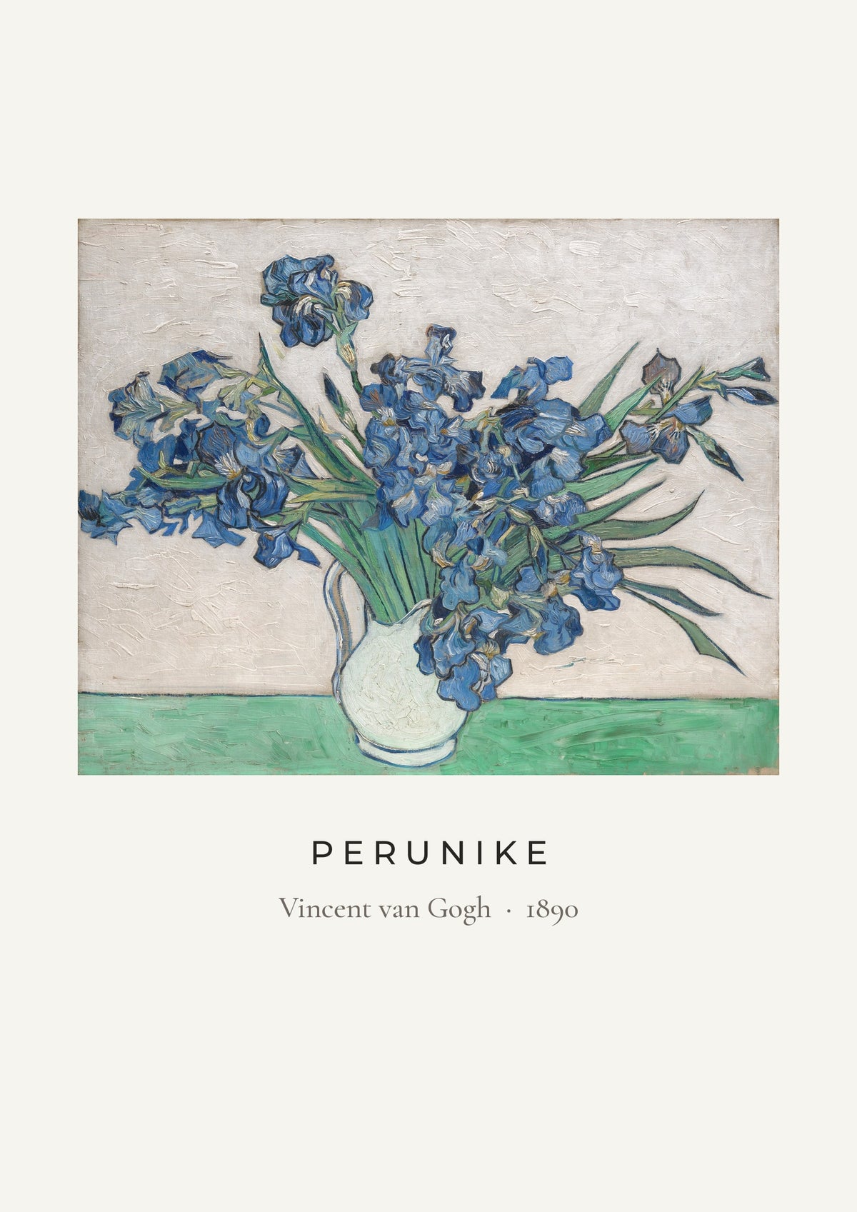 Perunike – Vincent van Gogh, umetnički poster – dizajn